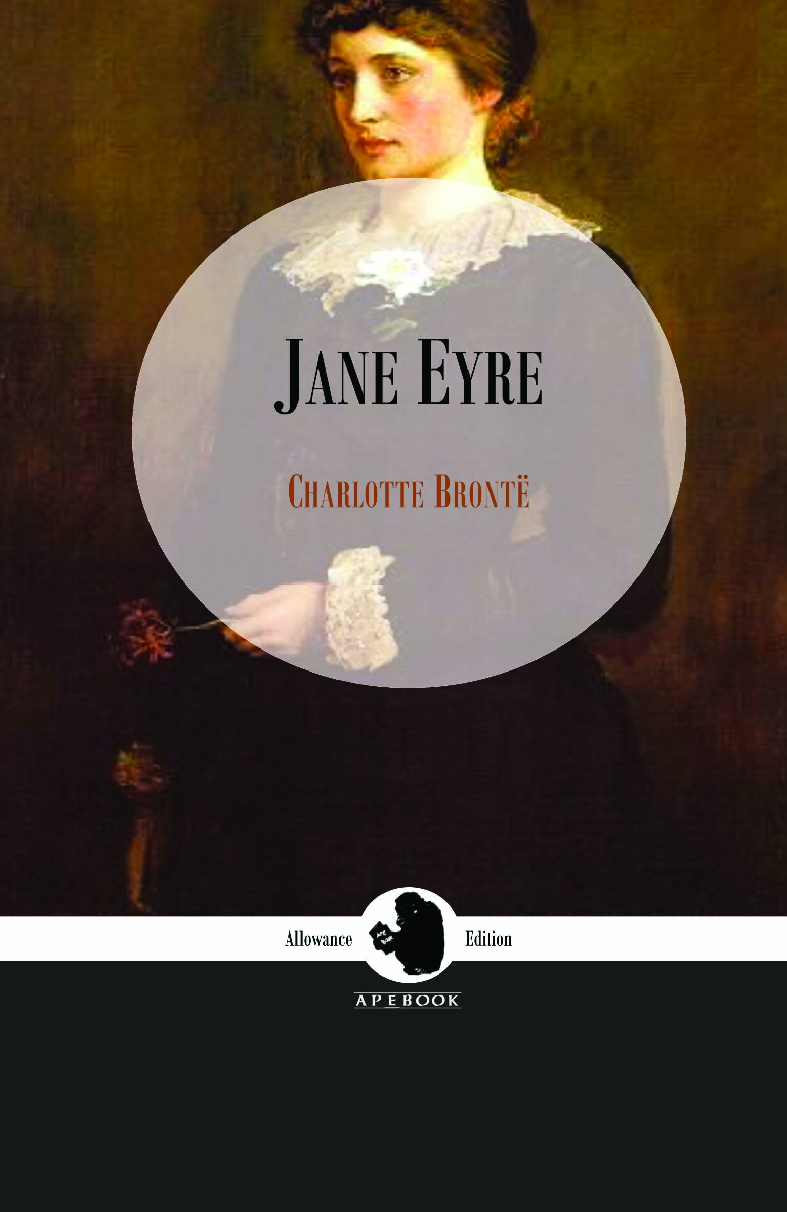 Charlotte Brontë: Jane Eyre (Allowance Edition)(Print)