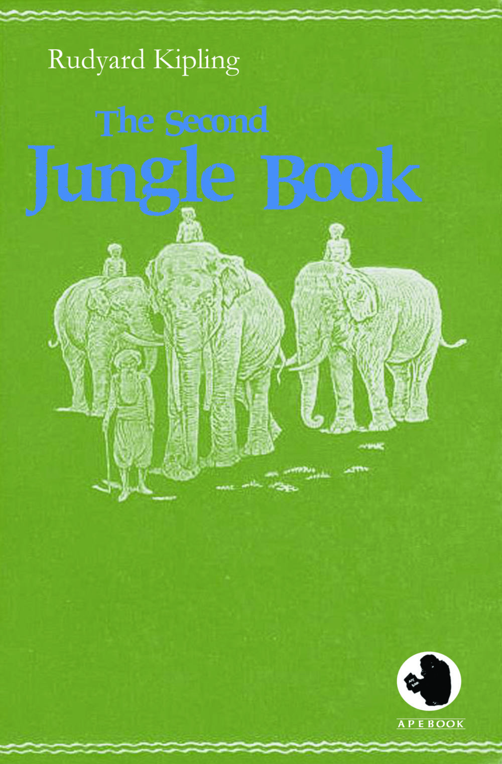 Rudyard Kipling: The Second Jungle Book (Print) | apebook