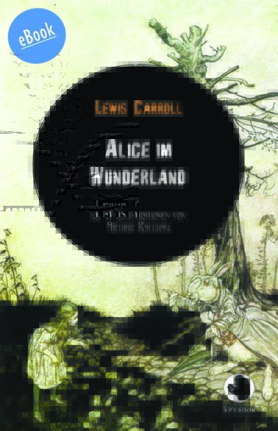 Carroll: Alice im Wunderland (illustr.)(eBook)