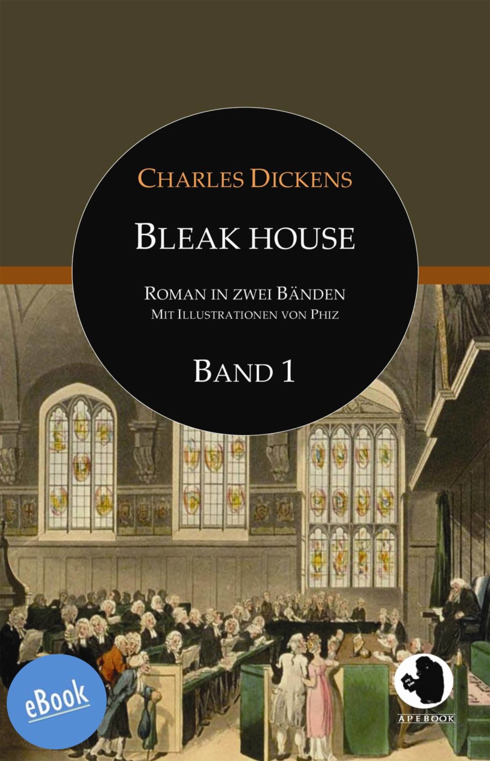 Dickens: Bleak House Bd. 1 (eBook)