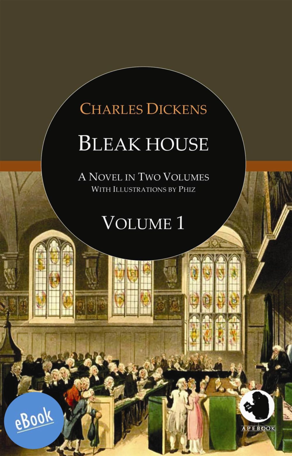 Dickens: Bleak House Vol. 1 (illustr.)(eBook)