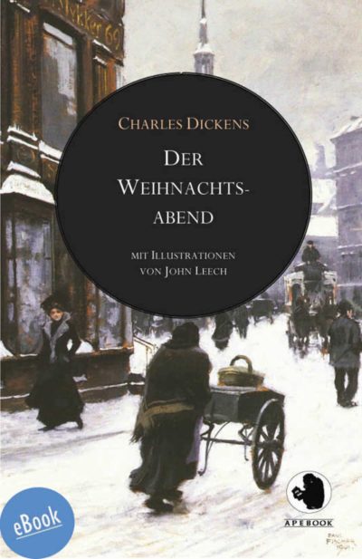 Dickens: Weihnachtsabend (illustr.)(eBook)
