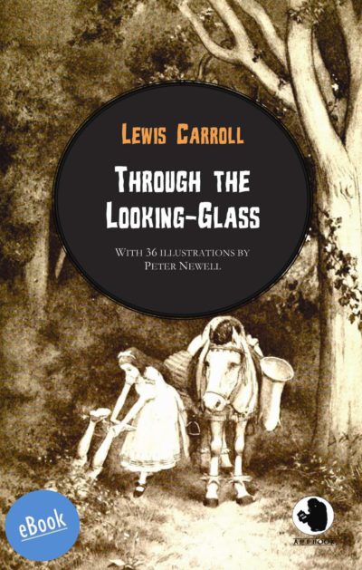 Carroll: Through the Looking-Glass (illustr.)(eBook)
