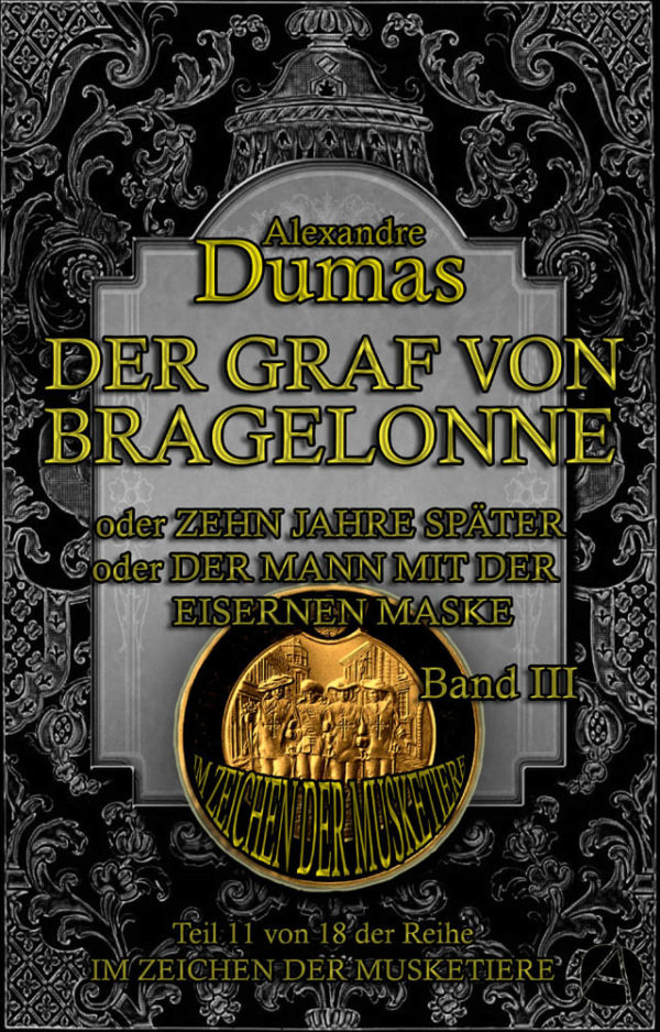 Der Graf von Bragelonne. Band 3