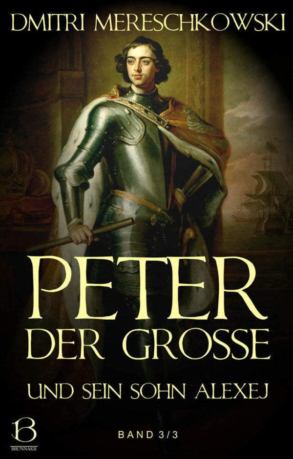 Peter der Große. Band 3