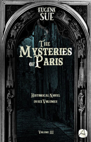 Mysteries of Paris. Vol. 3