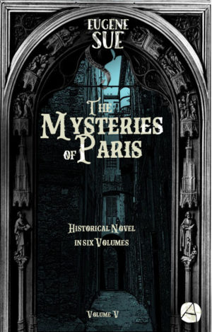 Mysteries of Paris. Vol. 5