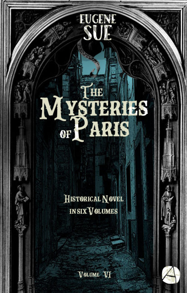 Mysteries of Paris. Vol. 6