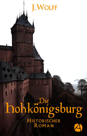 Die Hohkönigsburg