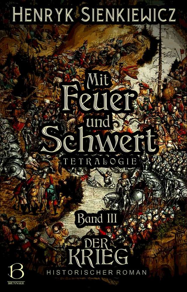 Mit Feuer und Schwert. Band III