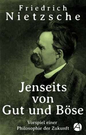 Jenseits von Gut und Böse