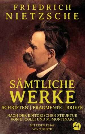 Nietzsche Sämtliche Werke