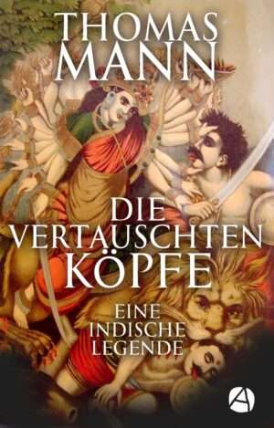 Die vertauschten Köpfe