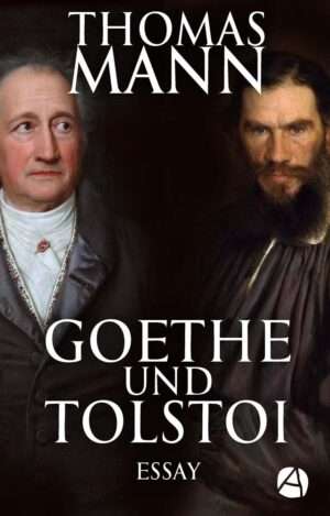 Goethe und Tolstoi