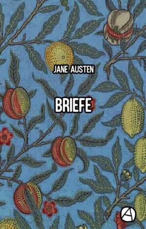 Briefe von Jane Austen