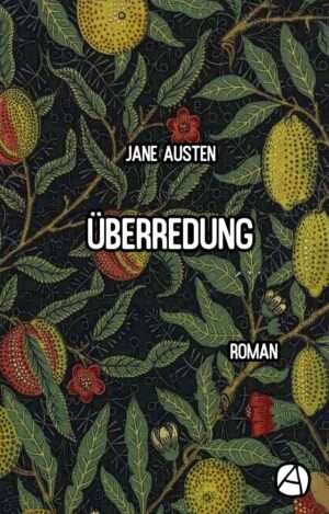 Jane Austen: Überredung